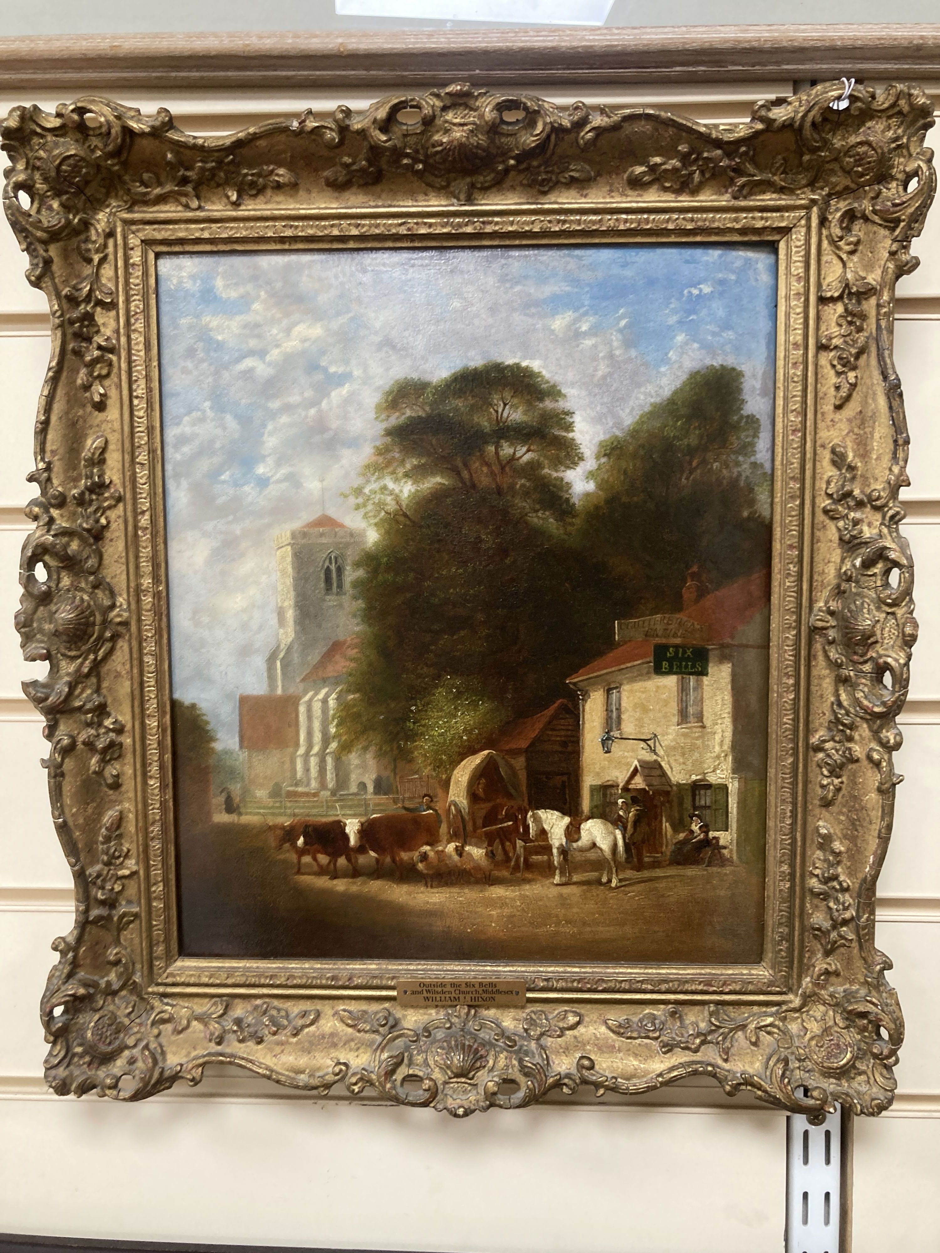 William Hixon (19th C.), oil on board, Outside The Six Bells and Willsden Church, Middlesex, original artist label verso, 35 x 29cm